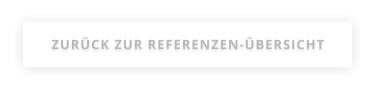 ZURÜCK ZUR REFERENZEN-ÜBERSICHT