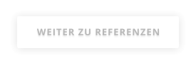 WEITER ZU REFERENZEN